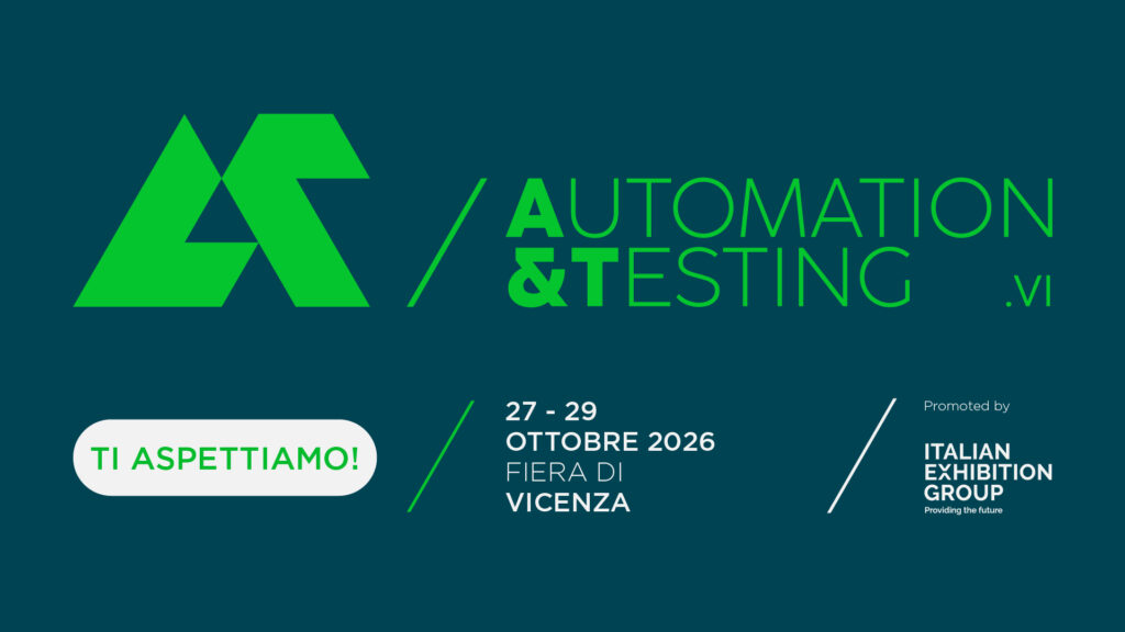 A&T Vicenza 2026 – Automation & Testing, 27-29 ottobre alla Fiera di Vicenza